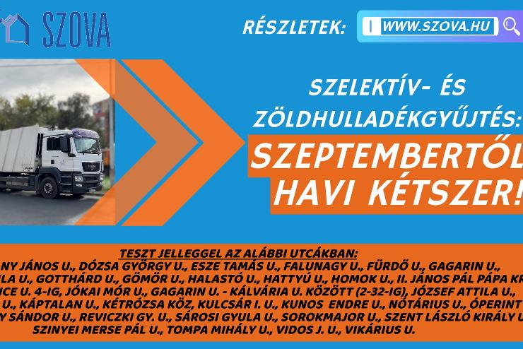 SZOVA: Havi kt alkalommal lesz szelektv- s zldhulladk-gyjts tbb utcban